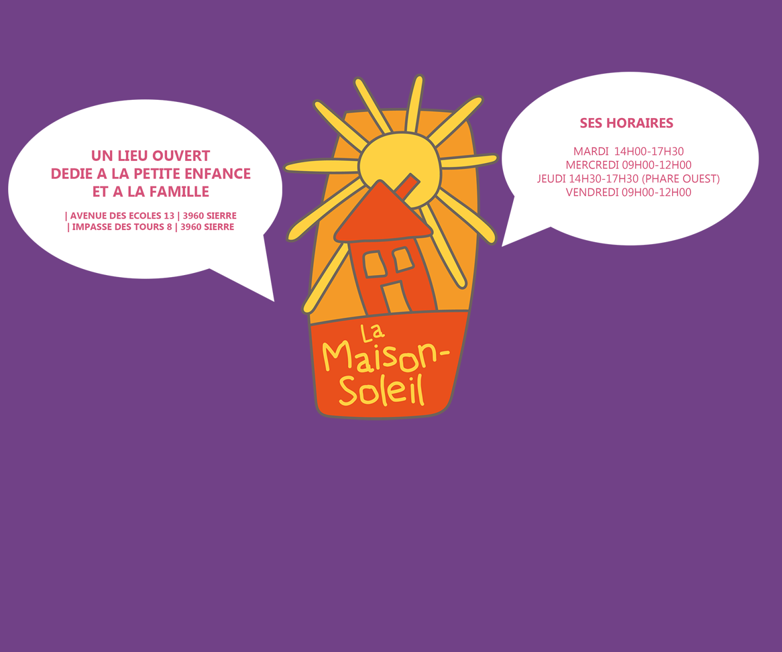 Un lieu ouvert dédié à la petite enfance et à la famille – La Maison-Soleil